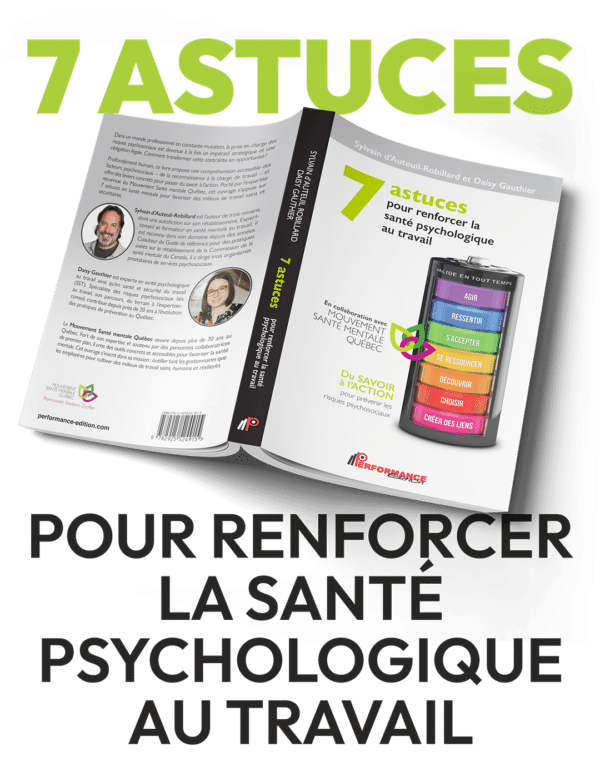 7 astuces pour renforcer la santé psychologique au travail